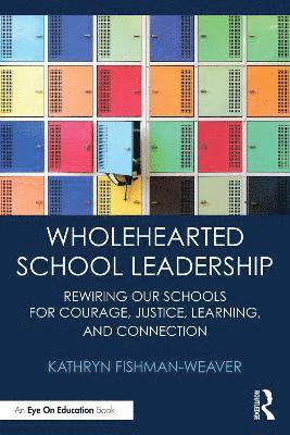 Wholehearted School Leadership 1