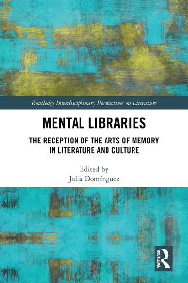 Julia Domínguez - Mental Libraries, Inbunden