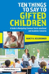 bokomslag Ten Things to Say to Gifted Children