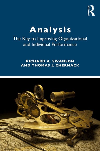 Richard A. Swanson, Thomas J. Chermack - ANALYSIS, Häftad