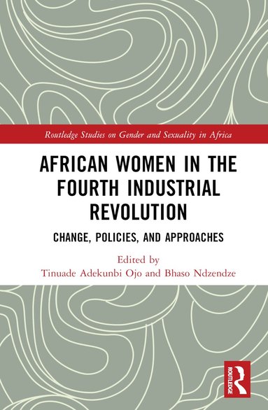 Tinuade Adekunbi Ojo, Bhaso Ndzendze - African Women in the Fourth Industrial Revolution, Inbunden