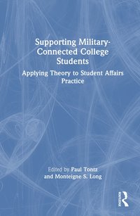 bokomslag Supporting Military-Connected College Students