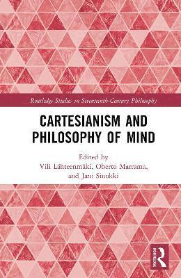 bokomslag Cartesianism and Philosophy of Mind
