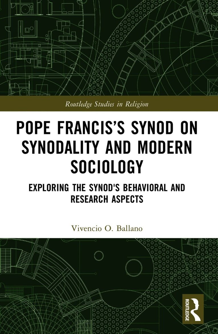 Pope Francis’s Synod on Synodality and Modern Sociology