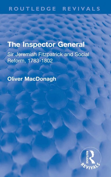 Oliver MacDonagh - Inspector General, Häftad