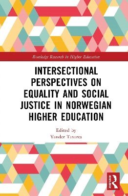 bokomslag Intersectional Perspectives on Equality and Social Justice in Norwegian Higher Education