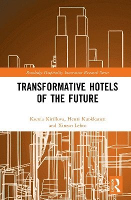 Transformative Hotels of the Future 1