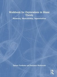 bokomslag Workbook for Explorations in Music Theory