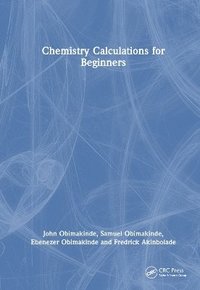 bokomslag Chemistry Calculations for Beginners