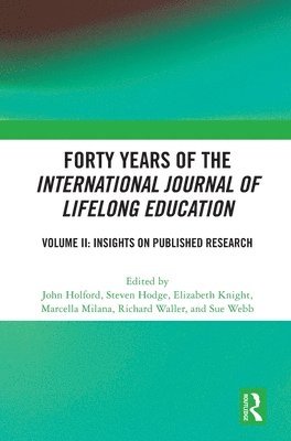 Forty Years of the International Journal of Lifelong Education, Volume II 1