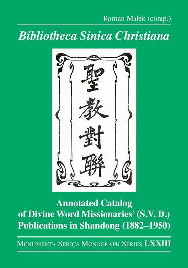 Roman Malek, Barbara Hoster, Dirk Kuhlmann, Zbigniew Wesołowski - Bibliotheca Sinica Christiana, Inbunden
