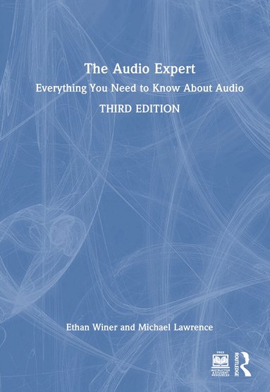 Ethan Winer, Michael Lawrence - Audio Expert, Inbunden