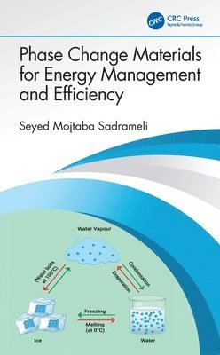 bokomslag Phase Change Materials for Energy Management and Efficiency