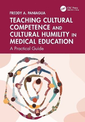 bokomslag Teaching Cultural Competence and Cultural Humility in Medical Education