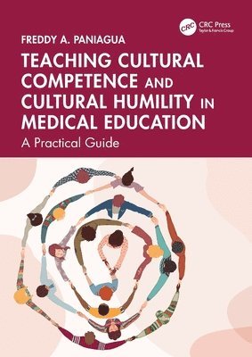 bokomslag Teaching Cultural Competence and Cultural Humility in Medical Education