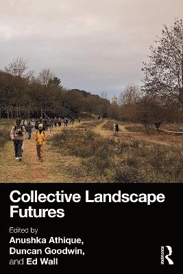 bokomslag Collective Landscape Futures