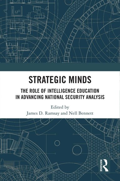 James D. Ramsay, Nell Bennett - Strategic Minds, Häftad