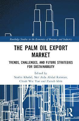 bokomslag The Palm Oil Export Market