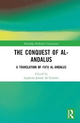 bokomslag The Conquest of al-Andalus