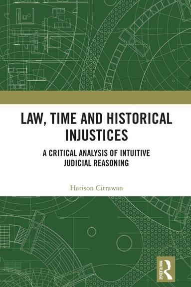 bokomslag Law, Time and Historical Injustices