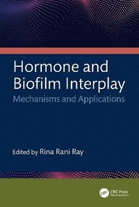 bokomslag Hormone and Biofilm Interplay
