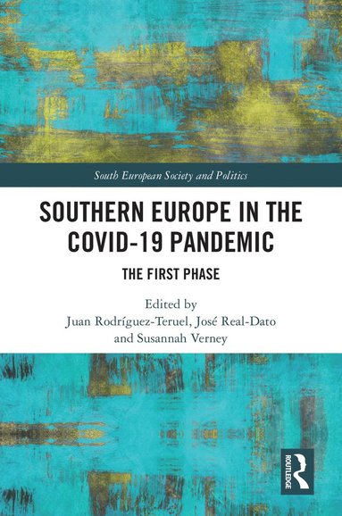 bokomslag Southern Europe in The Covid-19 Pandemic