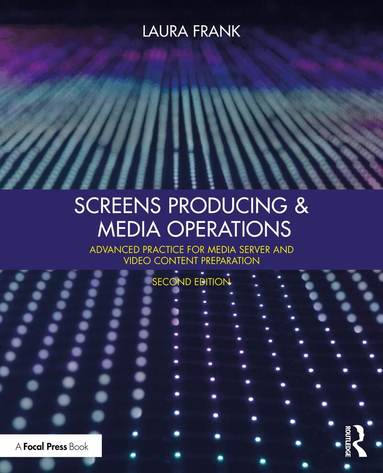 Laura Frank - Screens Producing and Media Operations, Häftad