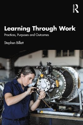 Learning Through Work 1