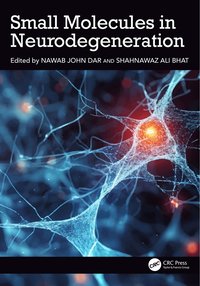 bokomslag Small Molecules in Neurodegeneration