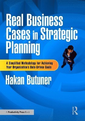 bokomslag Real Business Cases in Strategic Planning