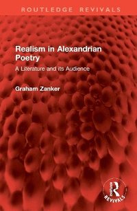 bokomslag Realism in Alexandrian Poetry