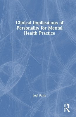 bokomslag Clinical Implications of Personality for Mental Health Practice