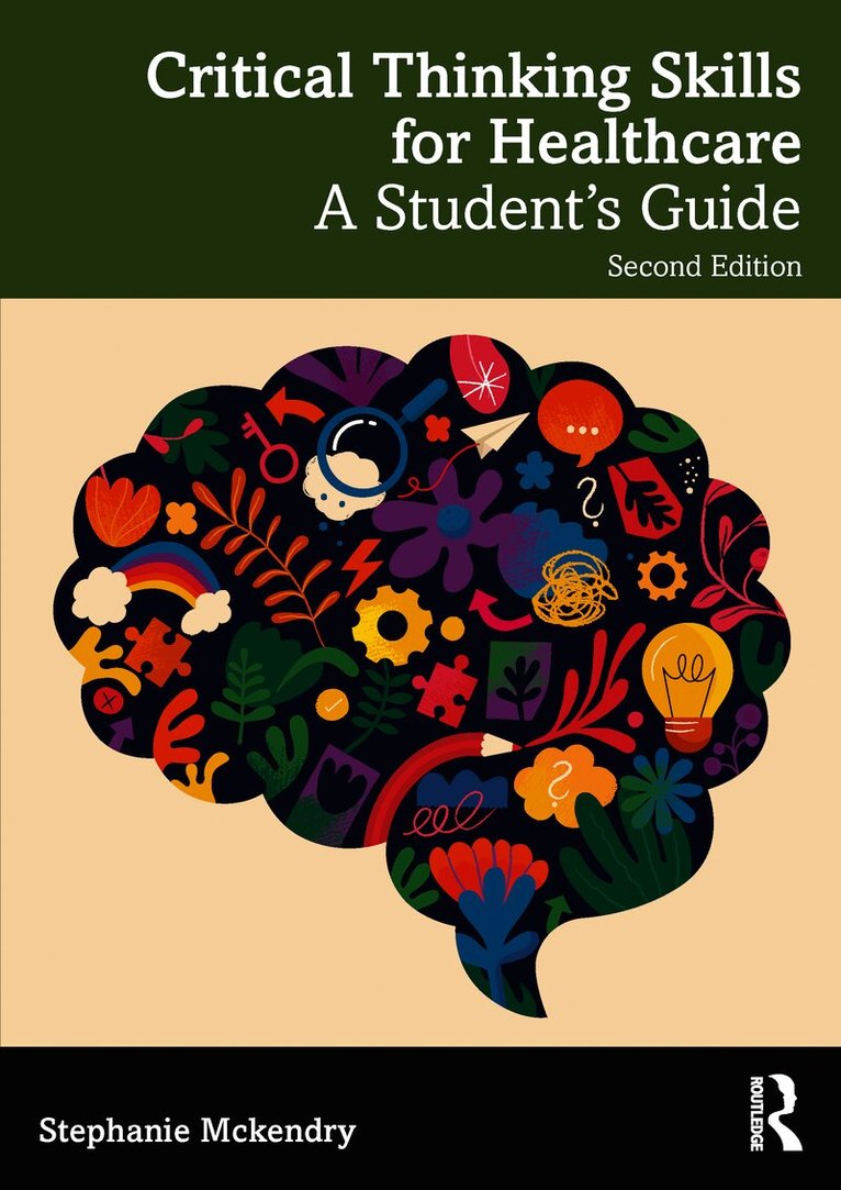 Critical Thinking Skills for Healthcare