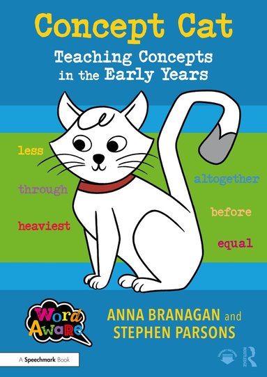 Anna Branagan, Stephen Parsons - Concept Cat: Teaching Concepts in the Early Years, Häftad