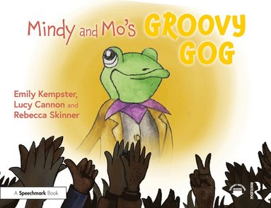 bokomslag Mindy and Mo's Groovy Gog