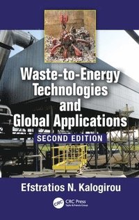 bokomslag Waste-to-Energy Technologies and Global Applications