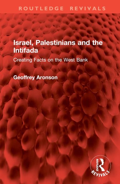 bokomslag Israel, Palestinians and the Intifada