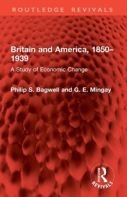 Britain and America, 1850–1939