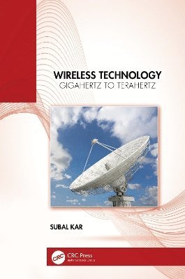 Subal Kar - Wireless Technology, Inbunden
