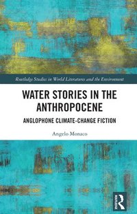 bokomslag Water Stories in the Anthropocene