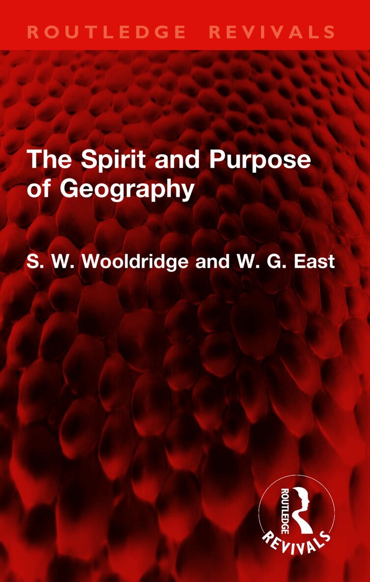 Spirit and Purpose of Geography