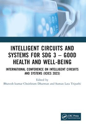 bokomslag Intelligent Circuits and Systems for SDG 3 - Good Health and well-being