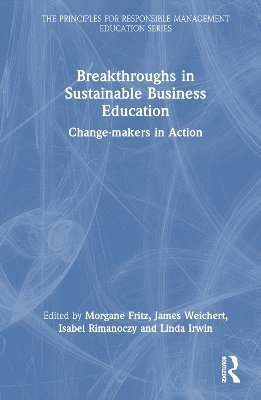 Breakthroughs in Sustainable Business Education 1