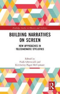 bokomslag Building Narratives on Screen