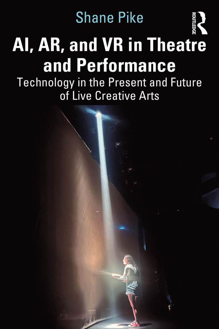 AI, AR, and VR in Theatre and Performance