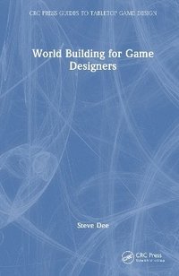 bokomslag World Building for Game Designers