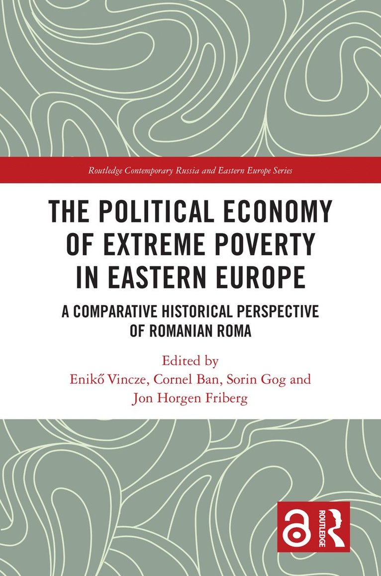 Political Economy of Extreme Poverty in Eastern Europe 1