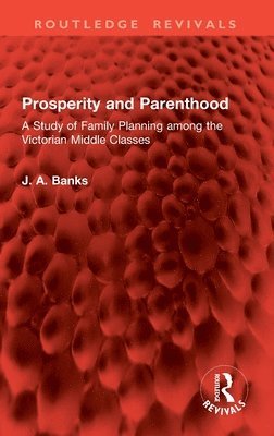 Prosperity and Parenthood 1