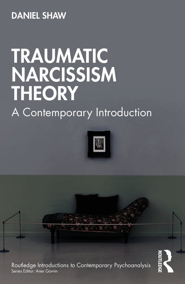 Traumatic Narcissism Theory