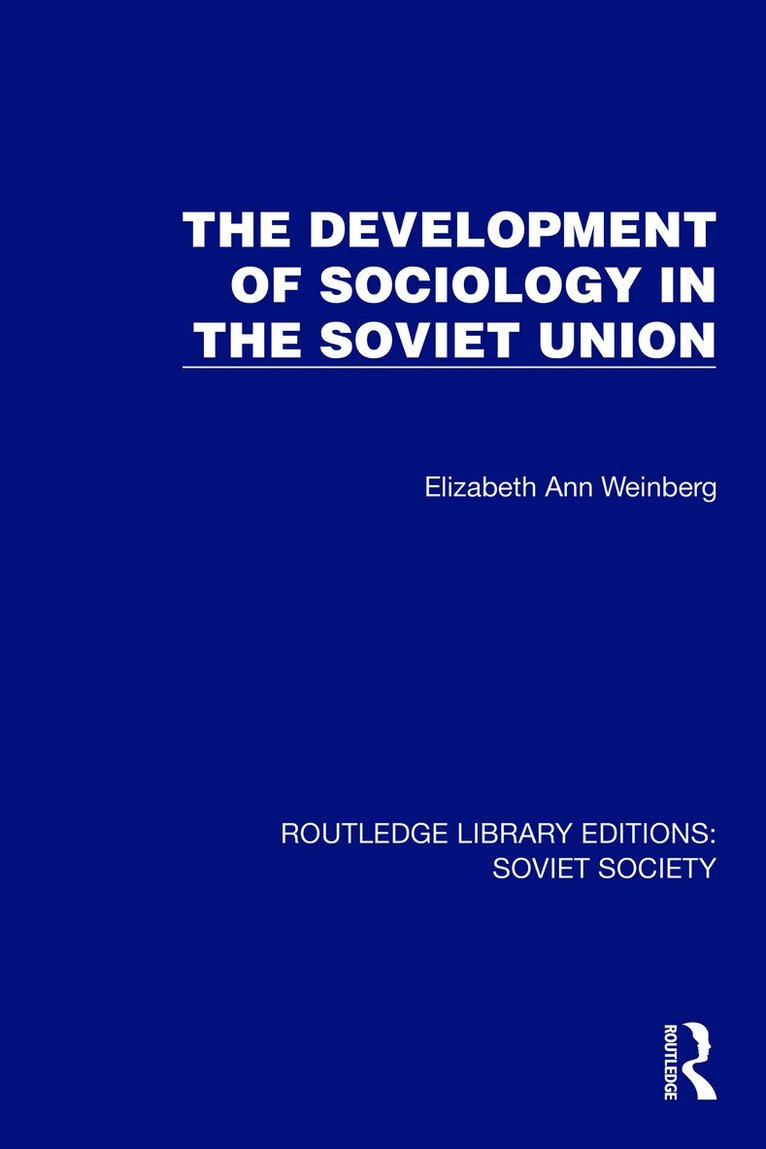 Development of Sociology in the Soviet Union